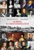 Sławni na tarnogórskiej ziemi