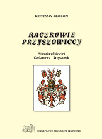 K. Grodoń, Raczkowie przyszowiccy