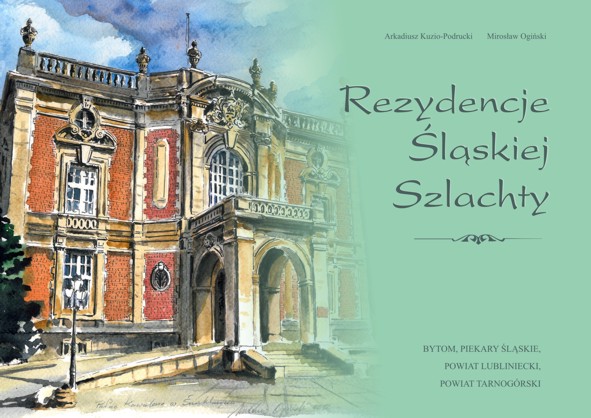 Rezydencje śląskiej szlachty